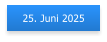 25. Juni 2025